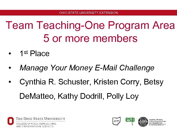 OHIO STATE UNIVERSITY EXTENSION Team Teaching-One Program Area 5 or more members • 1