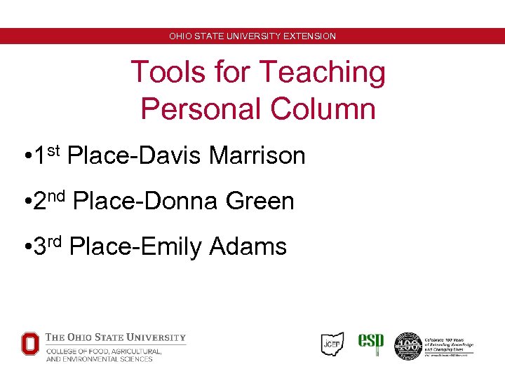 OHIO STATE UNIVERSITY EXTENSION Tools for Teaching Personal Column • 1 st Place-Davis Marrison