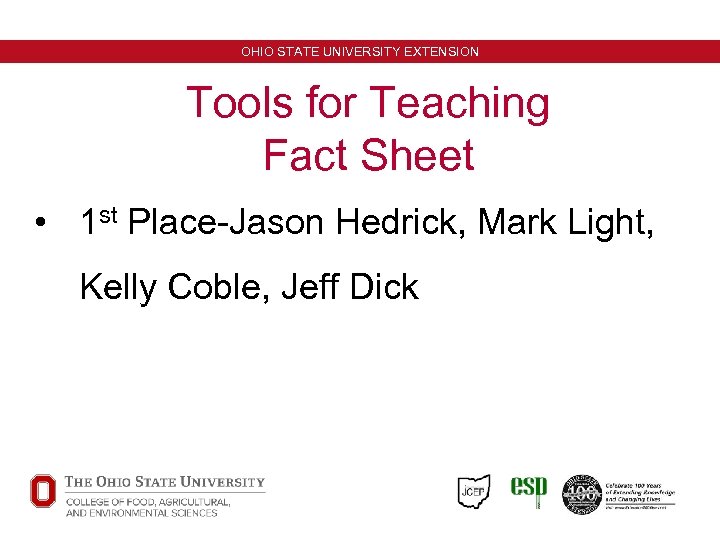 OHIO STATE UNIVERSITY EXTENSION Tools for Teaching Fact Sheet • 1 st Place-Jason Hedrick,