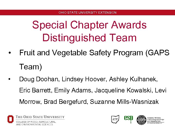 OHIO STATE UNIVERSITY EXTENSION Special Chapter Awards Distinguished Team • Fruit and Vegetable Safety