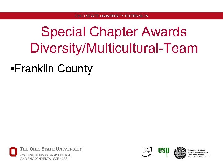 OHIO STATE UNIVERSITY EXTENSION Special Chapter Awards Diversity/Multicultural-Team • Franklin County Minneapolis, Minnesota October