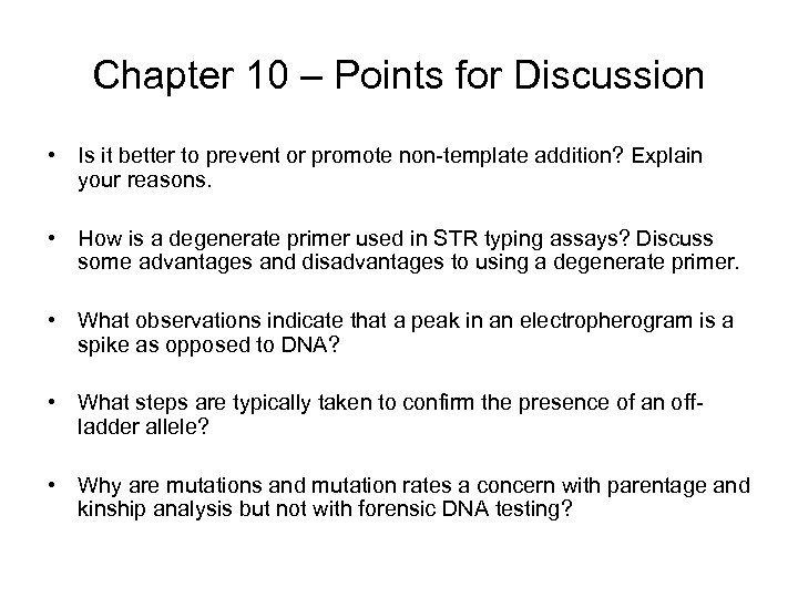 Chapter 10 – Points for Discussion • Is it better to prevent or promote