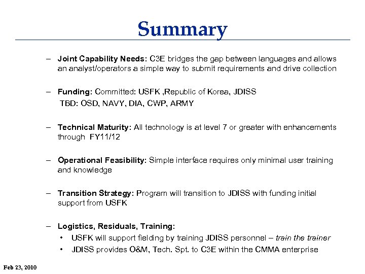 Summary – Joint Capability Needs: C 3 E bridges the gap between languages and