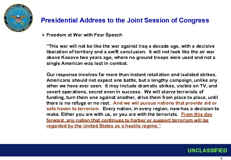 Presidential Address to the Joint Session of Congress 4 Freedom at War with Fear