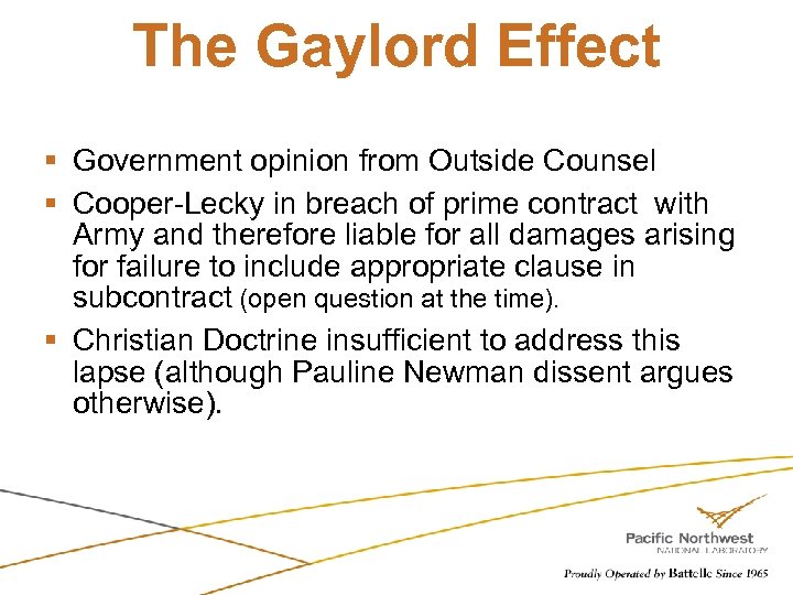 The Gaylord Effect § Government opinion from Outside Counsel § Cooper-Lecky in breach of