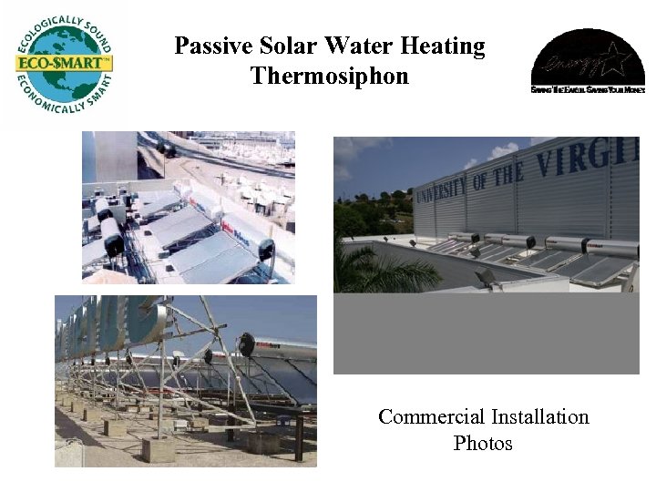 Passive Solar Water Heating Thermosiphon Commercial Installation Photos 