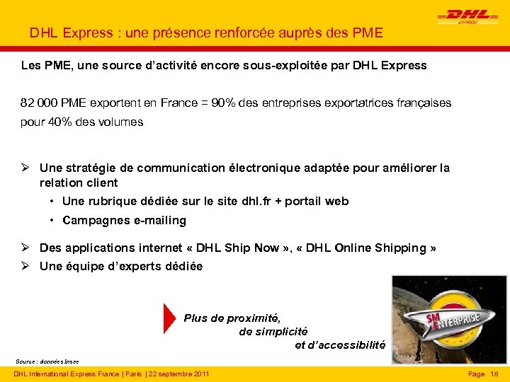 DHL Express : une présence renforcée auprès des PME Les PME, une source d’activité