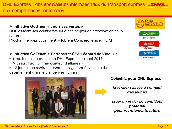 DHL Express : des spécialistes internationaux du transport express aux compétences renforcées Ø Initiative