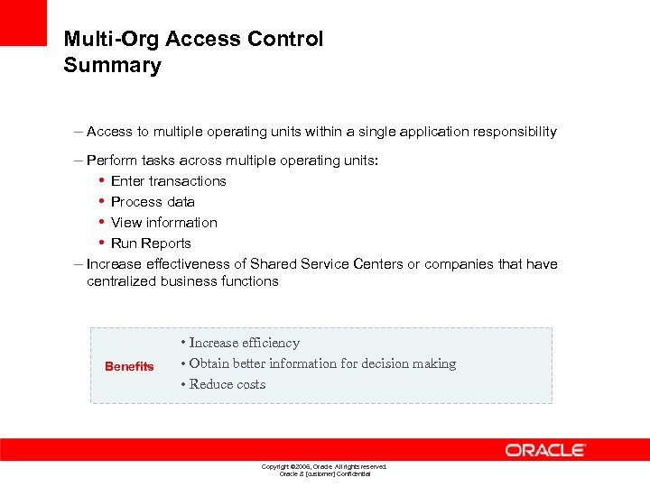 Multi-Org Access Control Summary – Access to multiple operating units within a single application