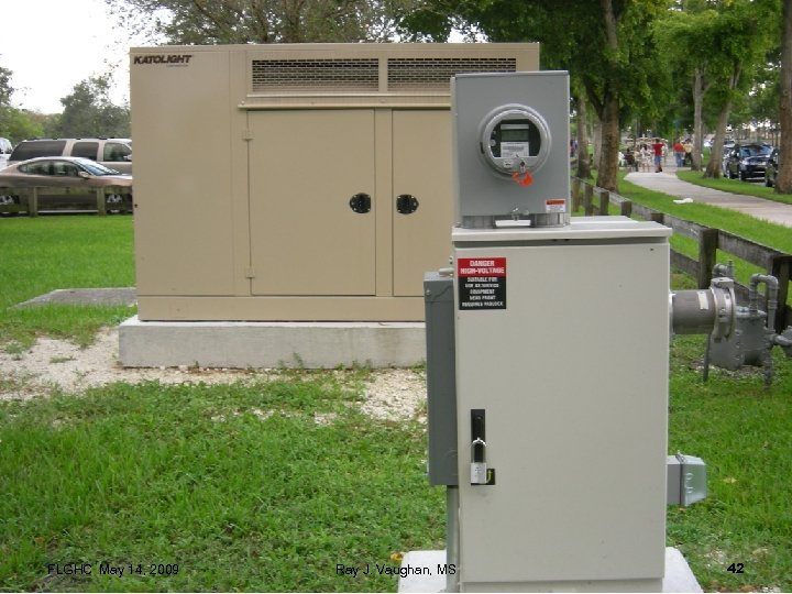 FLGHC May 14, 2009 Ray J. Vaughan, MS 42 