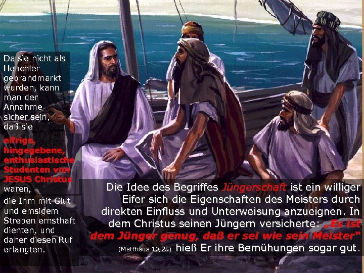 Da sie nicht als Heuchler gebrandmarkt wurden, kann man der Annahme sicher sein, daß