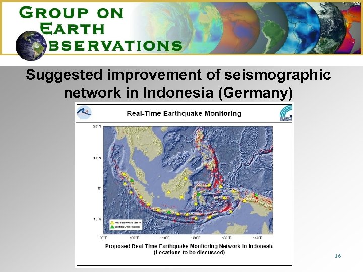 Suggested improvement of seismographic network in Indonesia (Germany) 16 