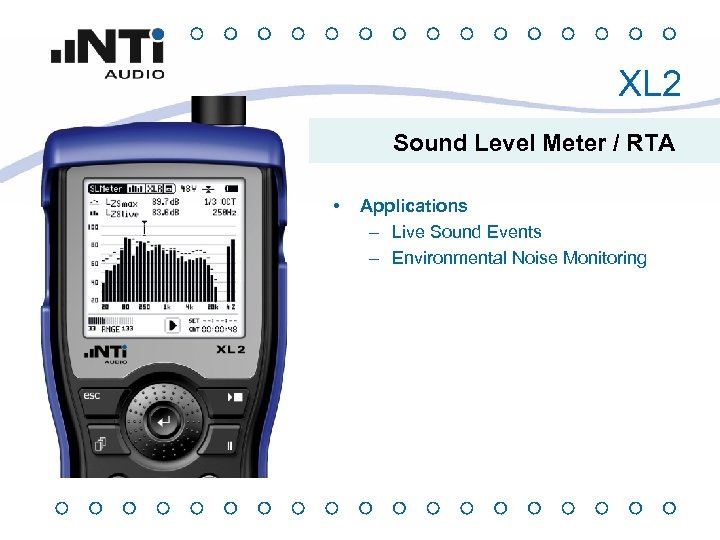 XL 2 Sound Level Meter / RTA • Applications – Live Sound Events –