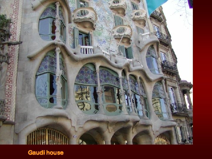 Gaudi house 