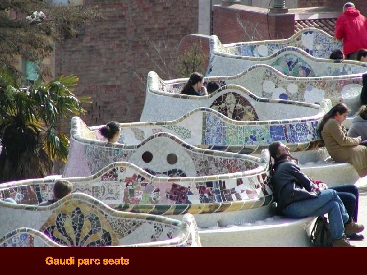 Gaudi parc seats 