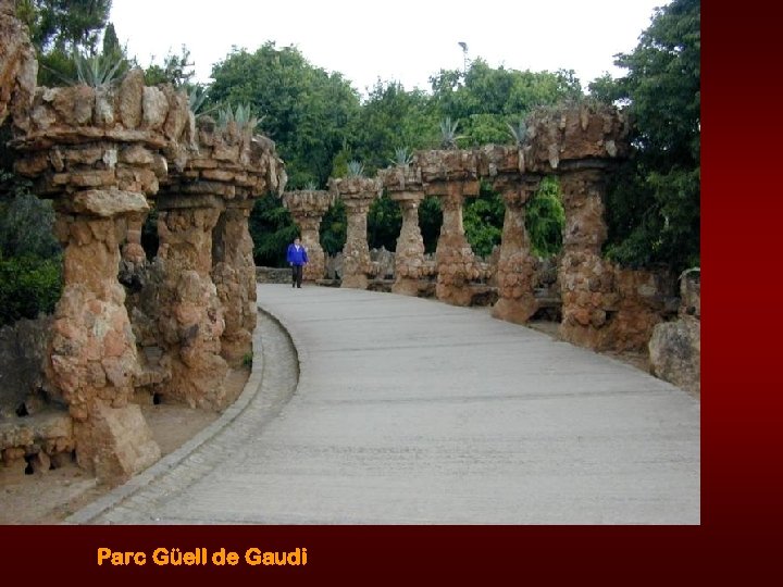 Parc Güell de Gaudi 