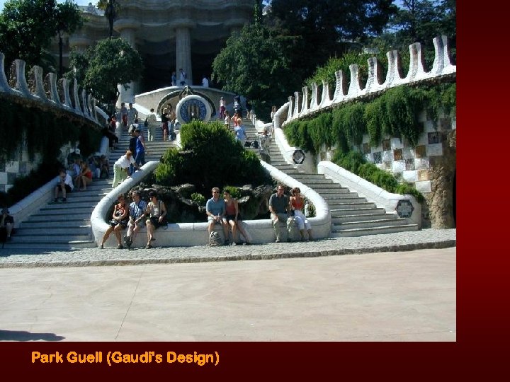 Park Guell (Gaudi's Design) 