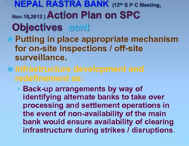  NEPAL RASTRA BANK (12 th S P C Meeting, Action Plan on SPC