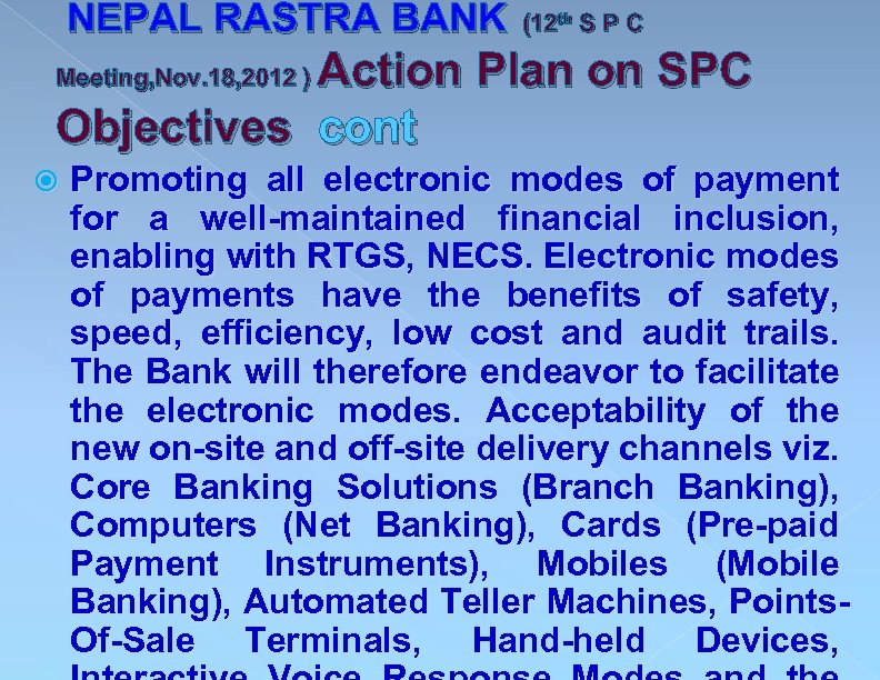  NEPAL RASTRA BANK (12 th S P C Action Plan on SPC Objectives