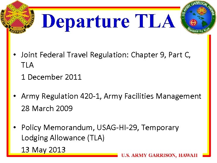 Departure TLA • Joint Federal Travel Regulation: Chapter 9, Part C, TLA 1 December