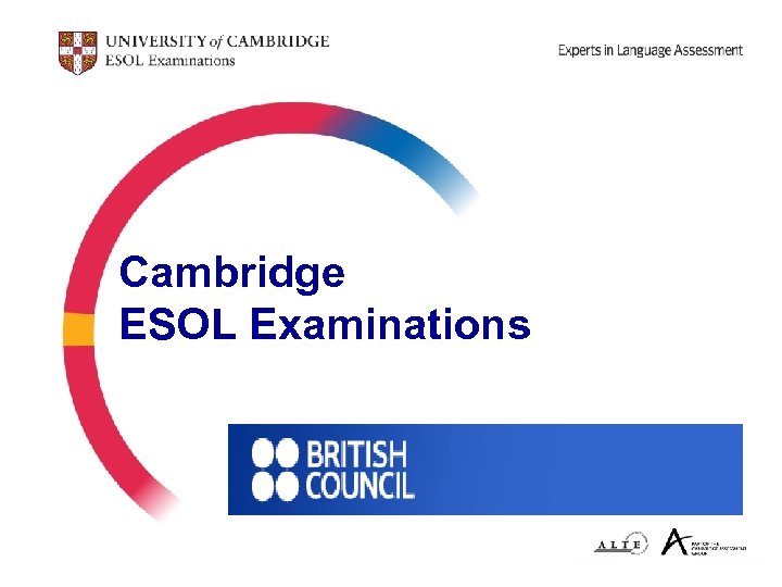 Cambridge ESOL Examinations 