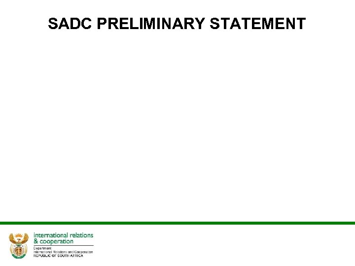 SADC PRELIMINARY STATEMENT 