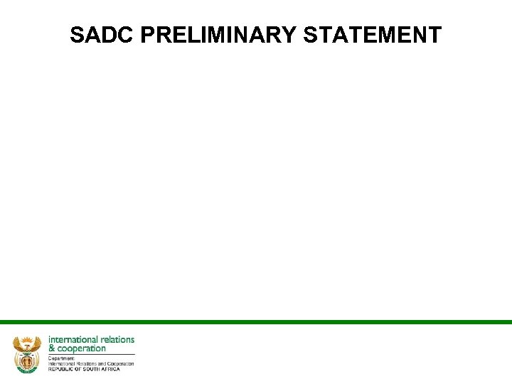 SADC PRELIMINARY STATEMENT 