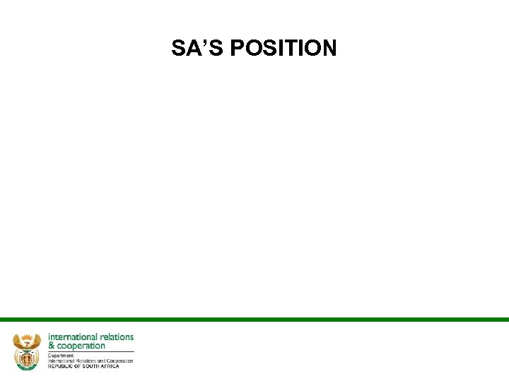 SA’S POSITION 