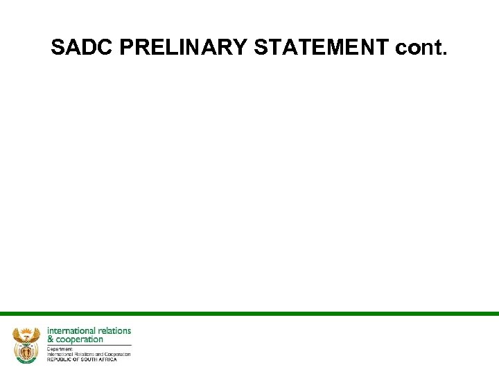 SADC PRELINARY STATEMENT cont. 