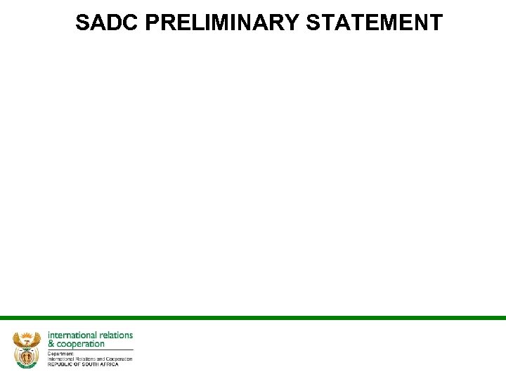 SADC PRELIMINARY STATEMENT 