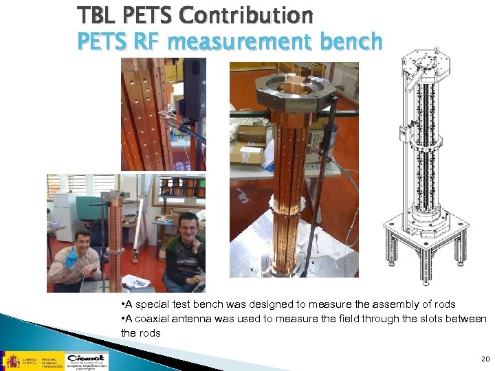 TBL PETS Contribution PETS RF measurement bench • A special test bench was designed