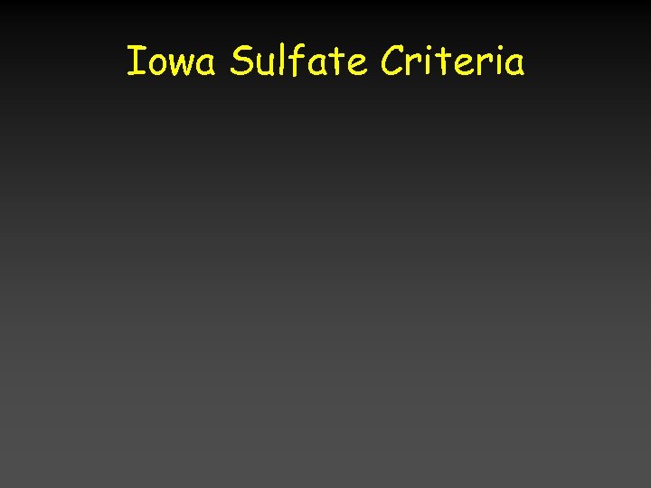 Iowa Sulfate Criteria 