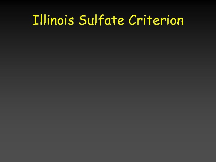 Illinois Sulfate Criterion 