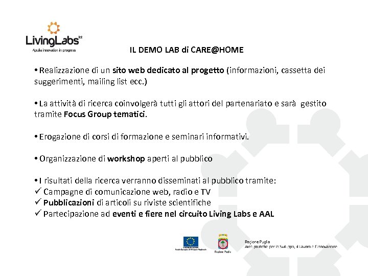 IL DEMO LAB di CARE@HOME • Realizzazione di un sito web dedicato al progetto