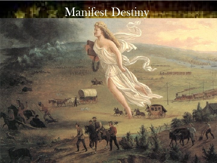 Manifest Destiny 