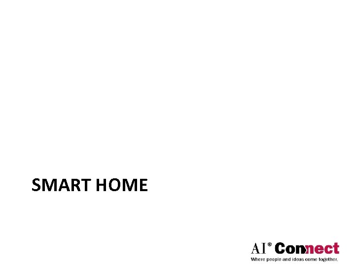 SMART HOME 