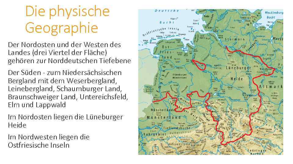 Die physische Geographie Der Nordosten und der Westen des Landes (drei Viertel der Fläche)