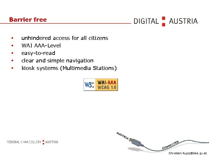 Barrier free § § § unhindered access for all citizens WAI AAA-Level easy-to-read clear