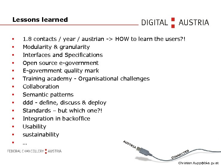 Lessons learned § § § § 1. 8 contacts / year / austrian ->