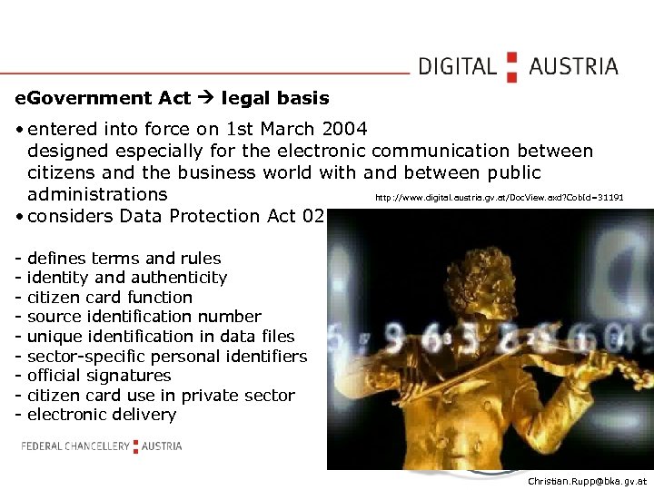 e. Government Act legal basis • entered into force on 1 st March 2004
