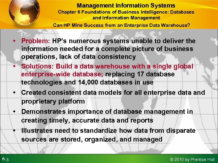 Management Information Systems Chapter 6 Foundations of Business Intelligence: Databases and Information Management Can