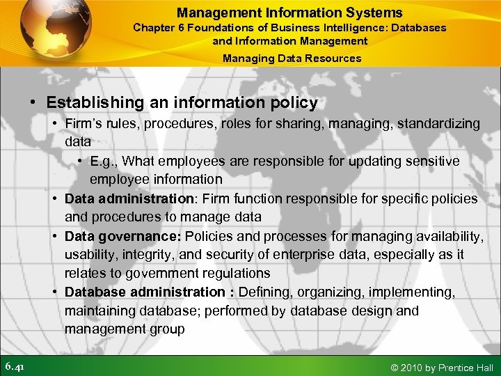 Management Information Systems Chapter 6 Foundations of Business Intelligence: Databases and Information Management Managing