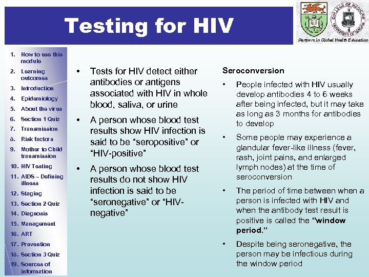 Testing for HIV Partners in Global Health Education 1. How to use this module