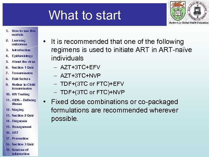 What to start Partners in Global Health Education 1. How to use this module