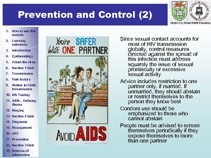 Prevention and Control (2) Prevention Partners in Global Health Education 1. How to use