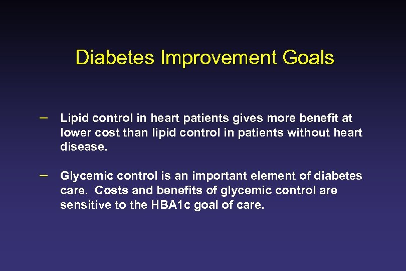 Diabetes Improvement Goals – Lipid control in heart patients gives more benefit at lower