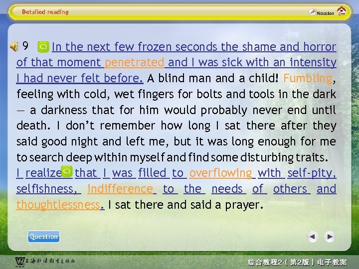 Detailed reading 9 In the next few frozen seconds the shame and horror of
