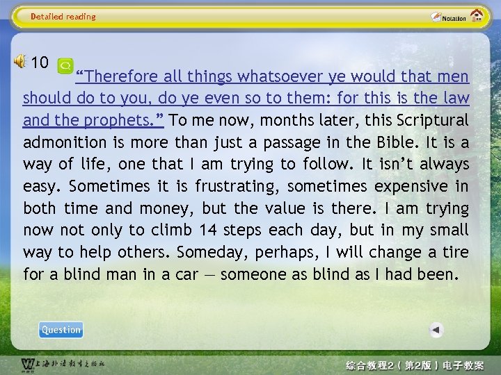 Detailed reading 10 “Therefore all things whatsoever ye would that men should do to