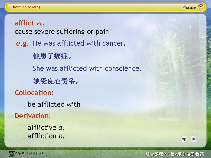 Detailed reading afflict vt. cause severe suffering or pain e. g. He was afflicted