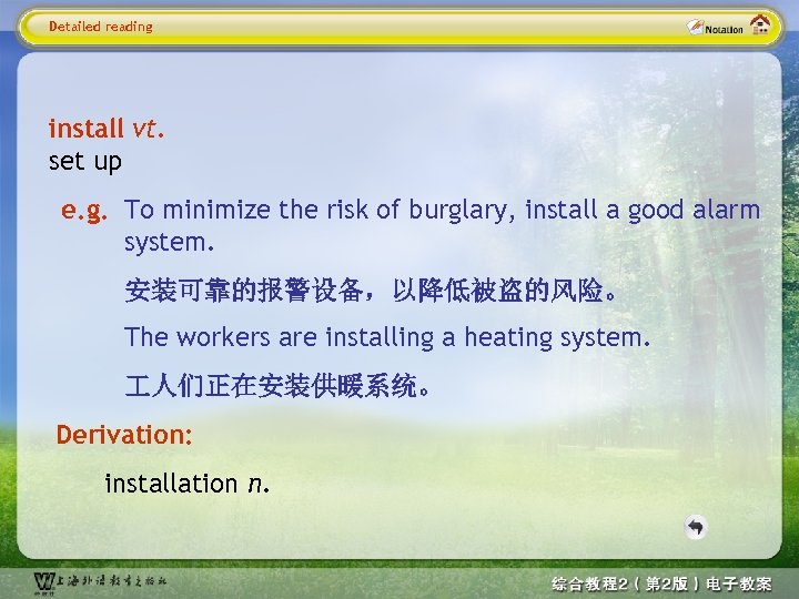 Detailed reading install vt. set up e. g. To minimize the risk of burglary,